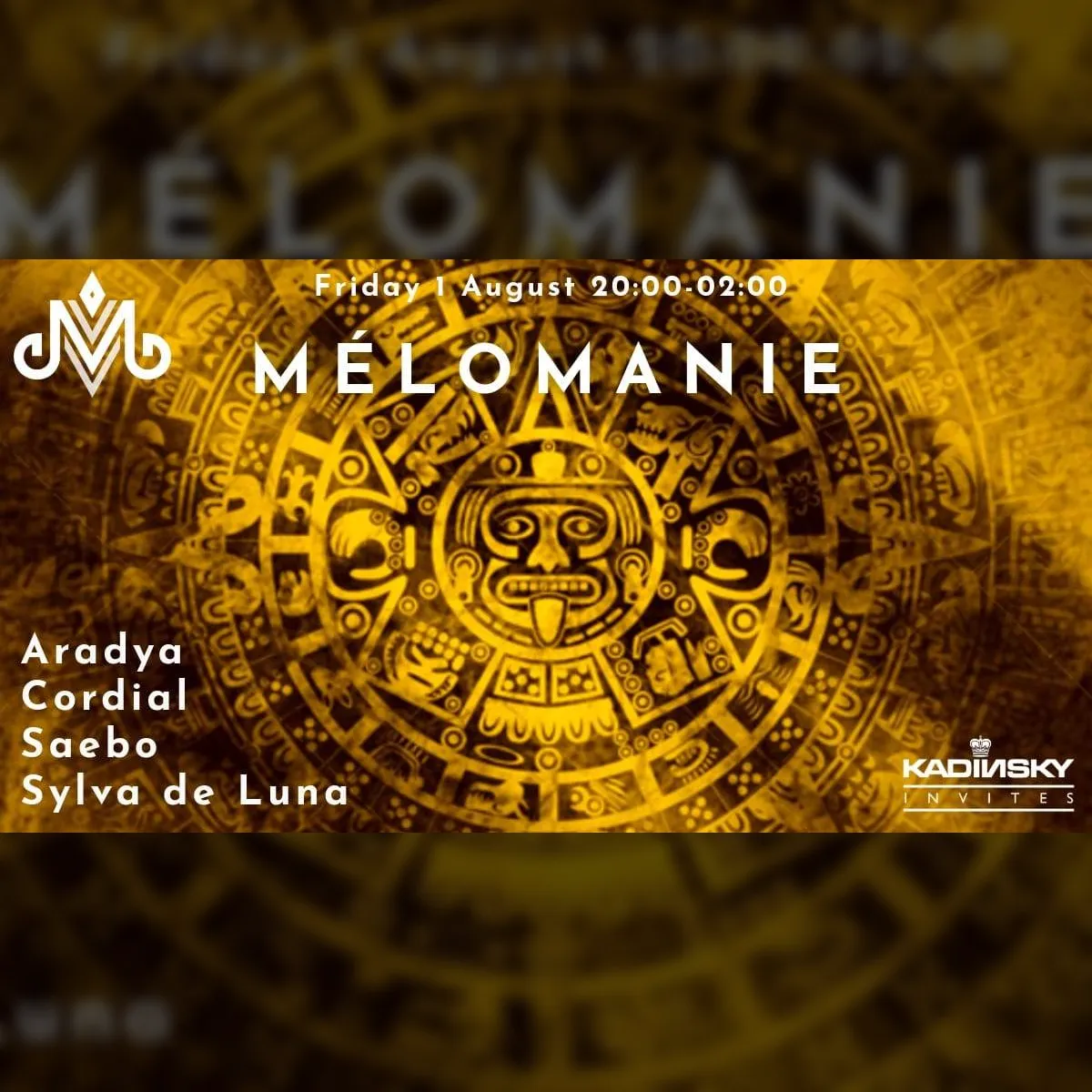 Kadinsky Invites: MÉLOMANIE